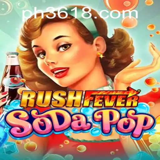 Discover the Thrills of RushFeverSodaPop: A Modern Gaming Sensation